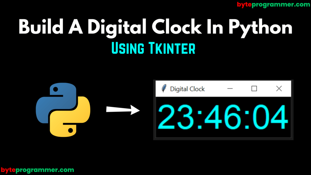 Build A Digital Clock In Python